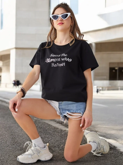 Royalfashion Cotton Women’s T-Shirt Savour The Moment With Refresh